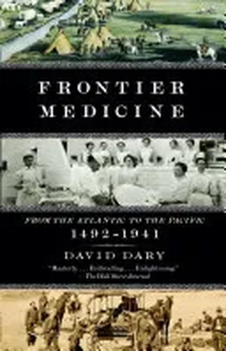 Frontier Medicine - David Dary - Bild 1