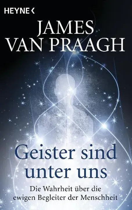 Geister sind unter uns - James Van Praagh - Bild 1