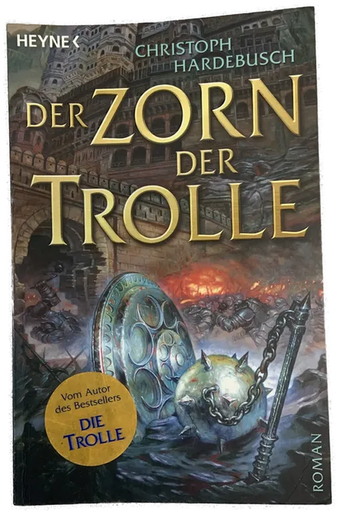 DER ZORN DER TROLLE - Christoph Hardebusch - Bild 1