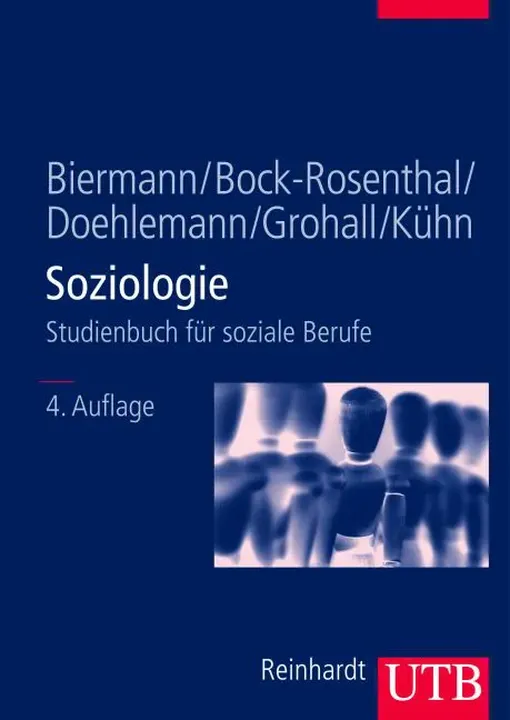 Soziologie - Benno Biermann,Erika Bock-Rosenthal,Martin Doehlemann,Karl H Grohall,Dietrich Kühn - Bild 1