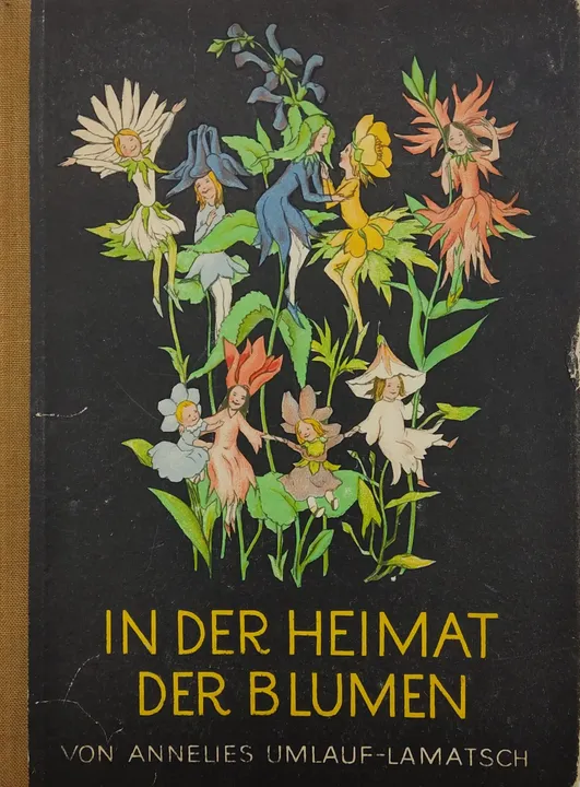 Vintage Buch - In der Heimat der Blumen - Annelies Umlauf-Lamatsch - Bild 1