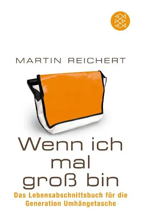 Wenn ich mal groß bin - Martin Reichert - Bild 1