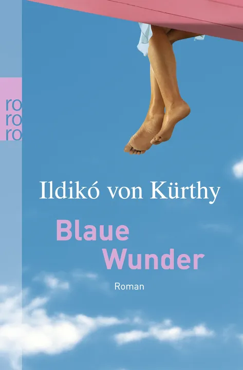 Blaue Wunder - Ildikó von Kürthy - Bild 2