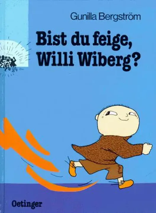 Bist du feige, Willi Wiberg? - Gunilla Bergström - Bild 1