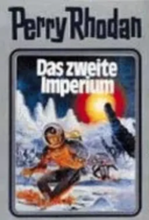 Perry Rhodan 19. Das zweite Imperium - William Voltz - Bild 2