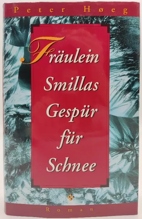 Fräulein Smillas Gespür für Schnee - Peter Hoeg - Bild 1