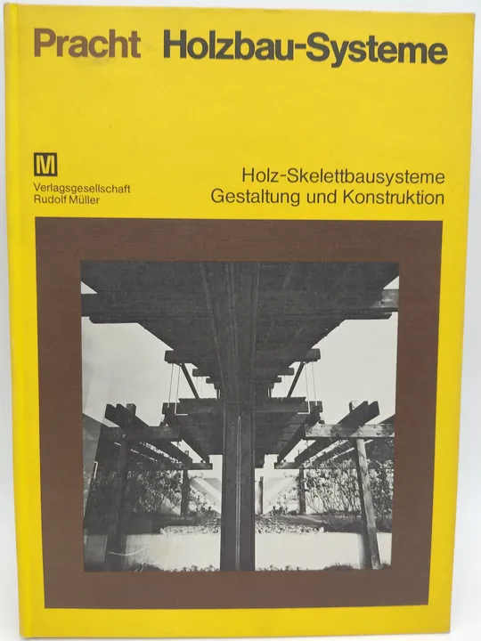 Holzbau-Systeme - Klaus Pracht - Bild 1