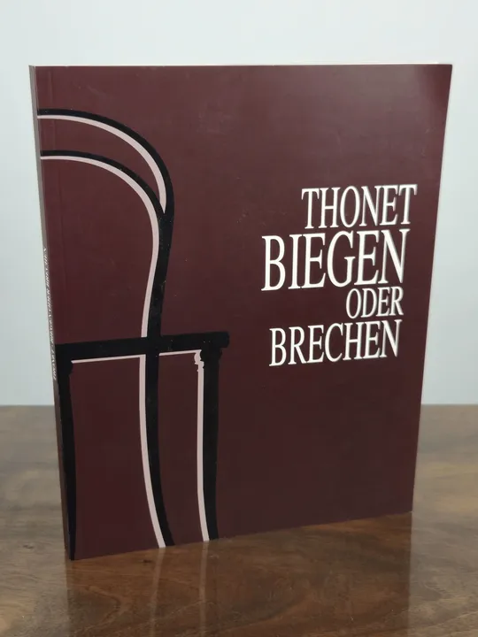 Thonet - Biegen oder Brechen - Ulrich Löber - Bild 1