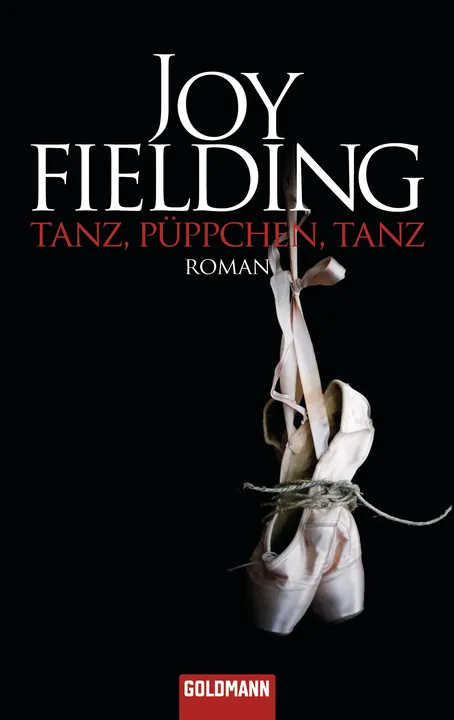 Tanz, Püppchen, tanz - Joy Fielding - Bild 1
