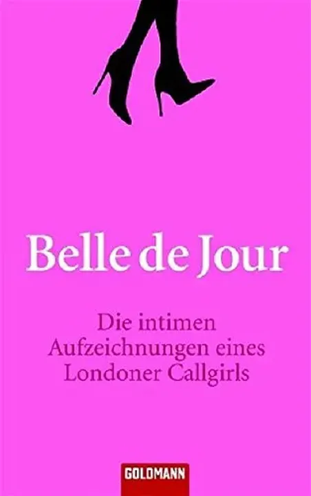 Die intimen Aufzeichnungen eines Londoner Callgirls - Belle De Jour - Bild 2