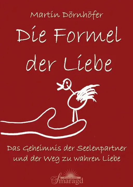 Die Formel der Liebe - Martin Dörnhöfer - Bild 1