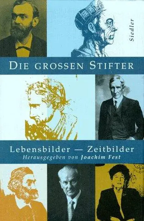 Die grossen Stifter - Joachim C. Fest,Joachim Fest - Bild 2