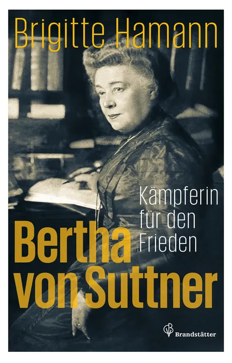 Bertha von Suttner - Brigitte Hamann - Bild 1