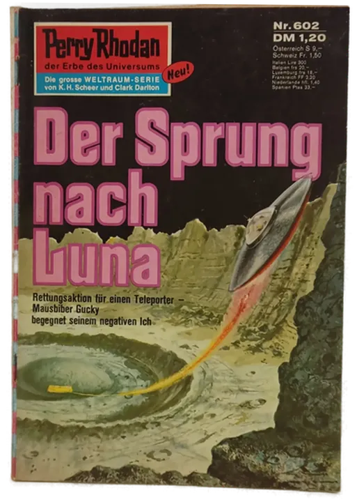 Romanheft Perry Rhodan Der Sprung nach Luna Erstauflage Nr.602 - Bild 1