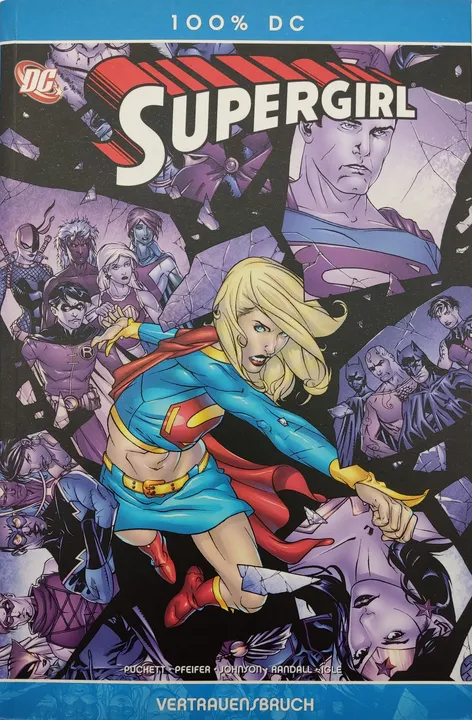DC #22: Supergirl - Vertrauensbruch - Puckett, Pfeifer, Johnson, Randall, Igle - Bild 1