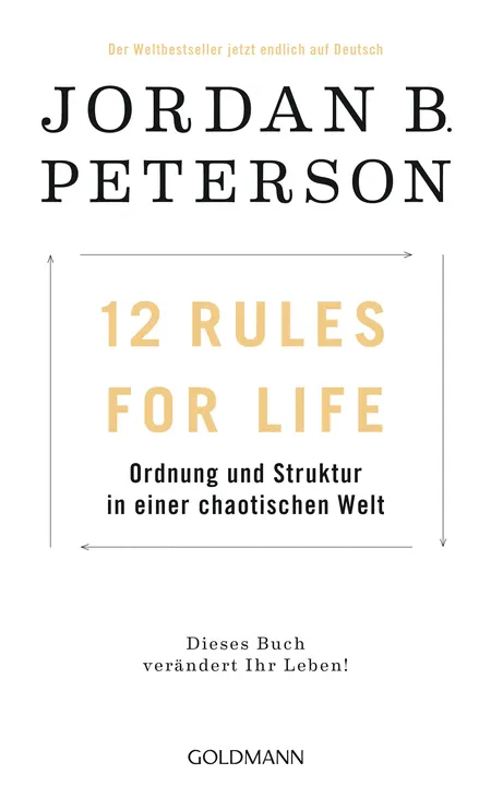 12 Rules For Life - Jordan B. Peterson - Bild 1