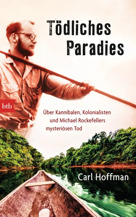 Tödliches Paradies - Carl Hoffman - Bild 1