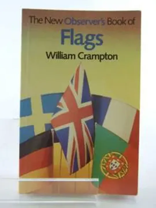 The New Observer's Book of Flags (New Observer's Pocket) - W.G. Crampton - Bild 1