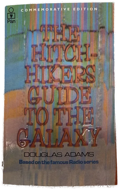 THE HITCHHIKERS GUIDE TO THE GALAXY - Douglas Adams - Bild 1