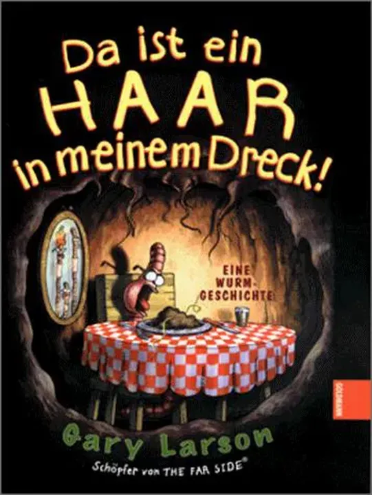 Da ist ein Haar in meinem Dreck! - Gary Larson - Bild 1