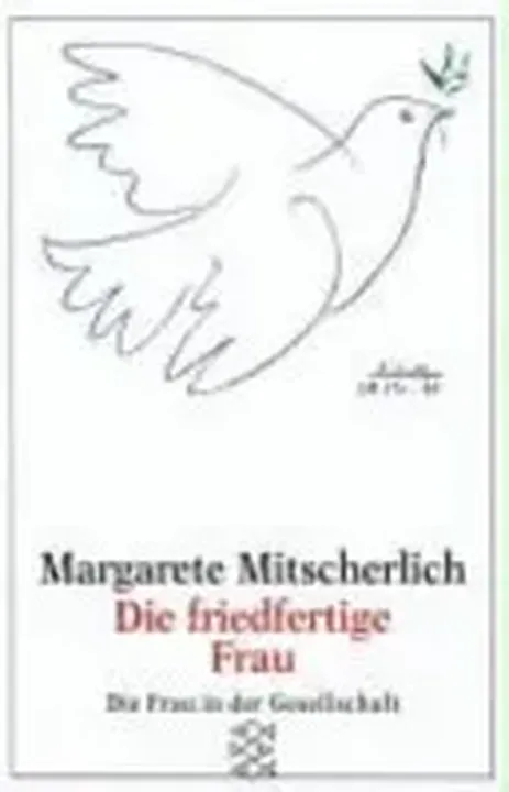 Die friedfertige Frau - Margarete Mitscherlich - Bild 1