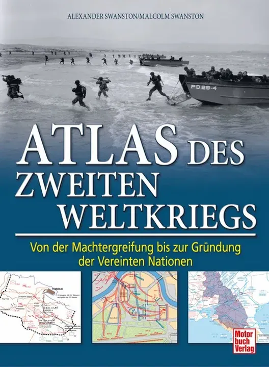 Atlas des Zweiten Weltkriegs - Alexander Swanston, Malcolm Swanston - Bild 1