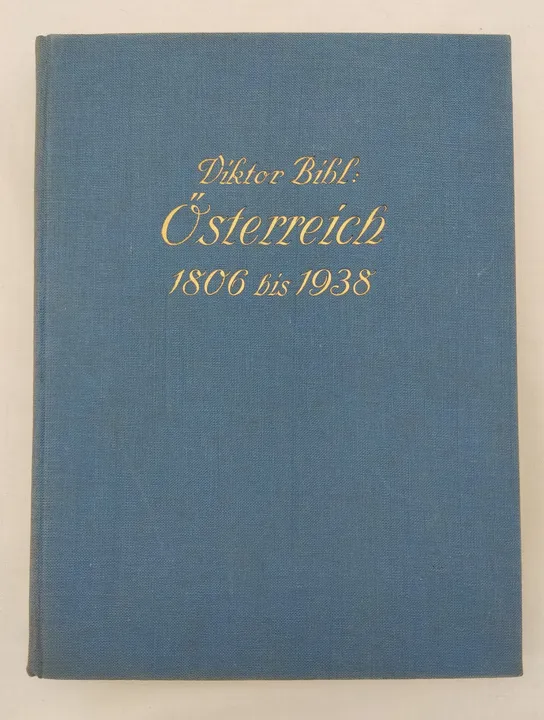 Viktor Bibl - Österreich 1806 bis 1935 Buch - Bild 2