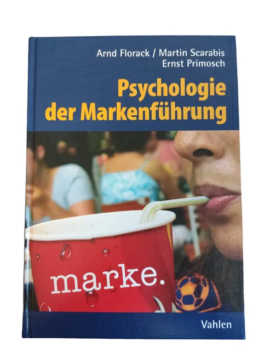 Buch Arnd Florack, Martin Scarabis, Ernst Primosch 