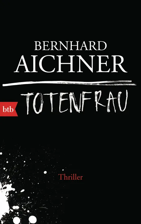 Totenfrau - Bernhard Aichner - Bild 1