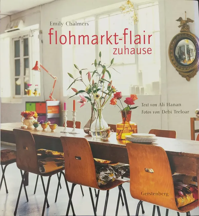 Flohmarkt-Flair zuhause - Emily Chalmers - Bild 1