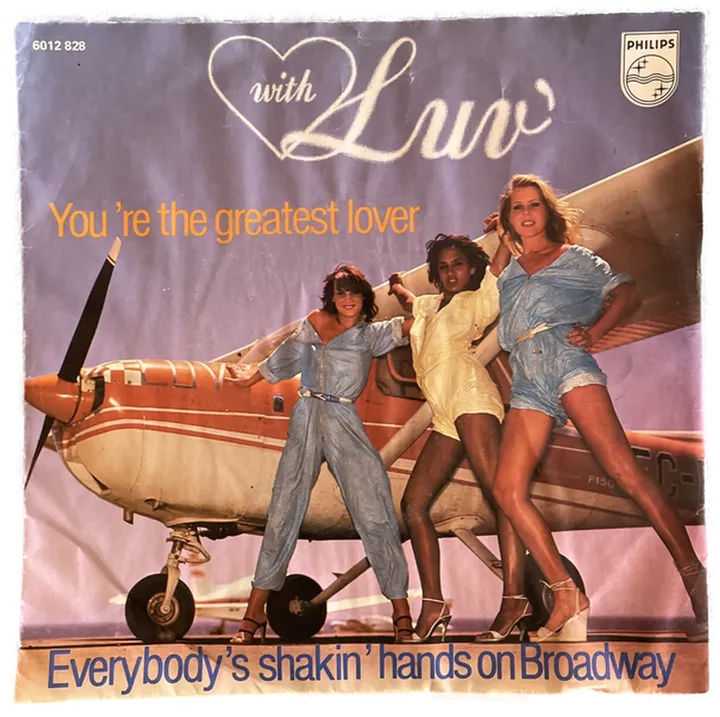 Singles Schallplatte - Luv - You´re the geratest lover; Everybody´s shankin´ hands on Broadway - Bild 1