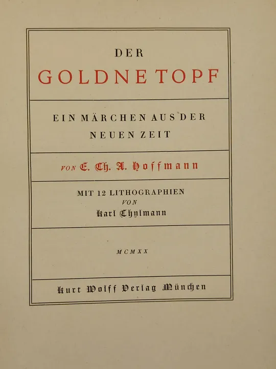 Der Goldne Topf. Ein Märchen aus der Neuen Zeit. - E.Th.A. Hoffmann - Bild 2