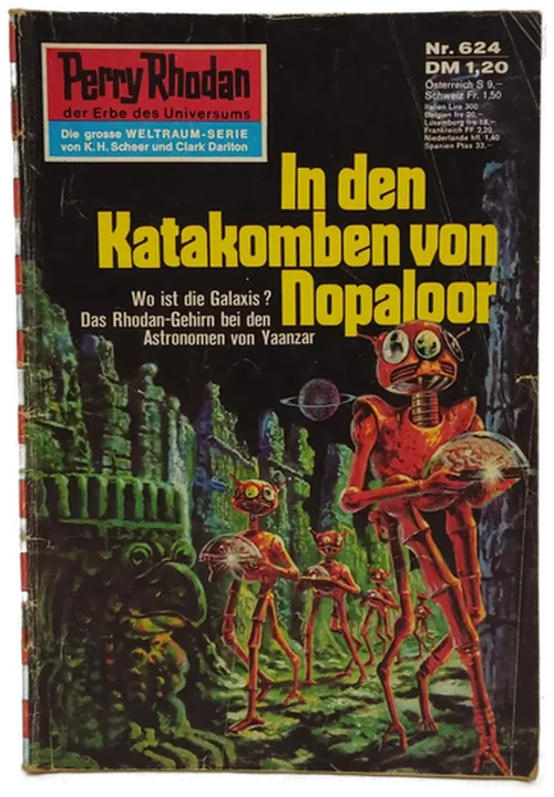 Romanheft Perry Rhodan In den Katakomben von Nopaloor Erstauflage Nr.624 - Bild 1