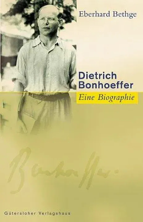 Dietrich Bonhoeffer - Eberhard Bethge - Bild 1