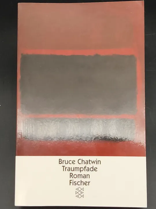 Traumpfade - Bruce Chatwin - Bild 1