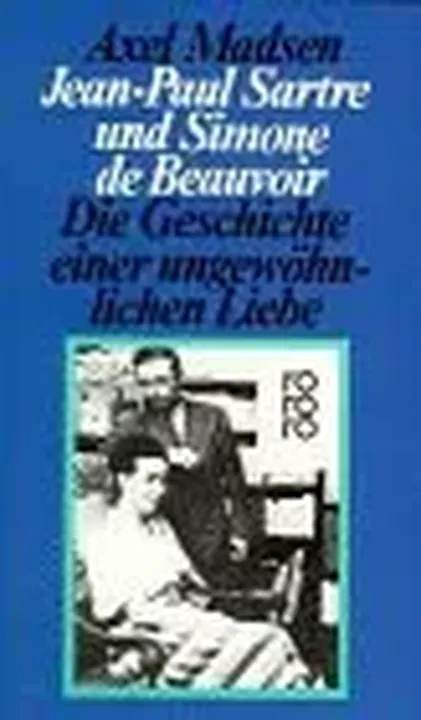 Jean-Paul Sartre und Simone de Beauvoir - Axel Madsen - Bild 1