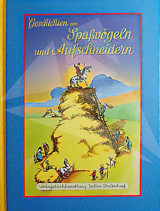 Geschichten von Spaßvögeln und Aufschneidern - Julius Breitschopf Verlag - Bild 2