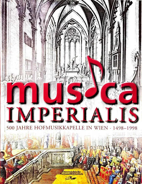 Musica Imperialis - 500 Jahre Hofmusikkapelle in Wien - 1498-1998 - Bild 2