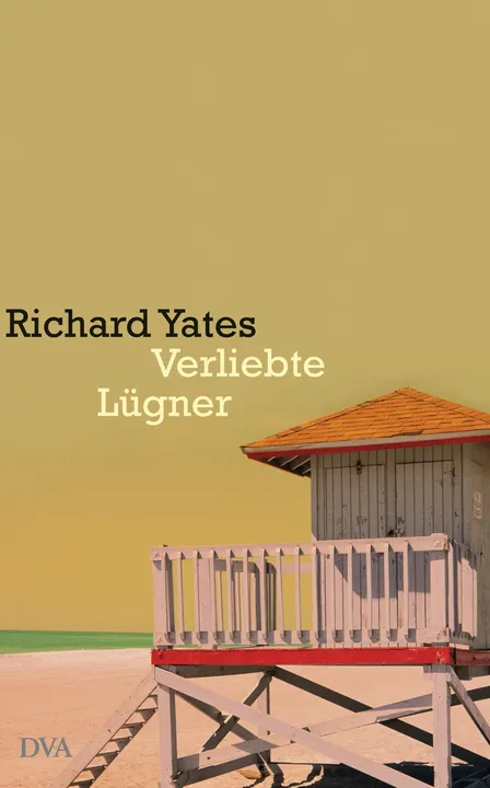 Verliebte Lügner - Richard Yates - Bild 1