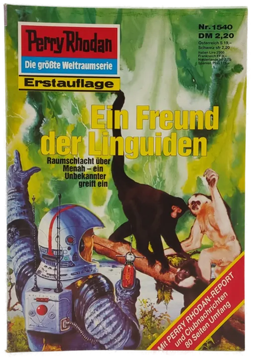 Romanheft Perry Rhodan Ein Freund der Linguiden Erstauflage Nr. 1540 - Bild 1