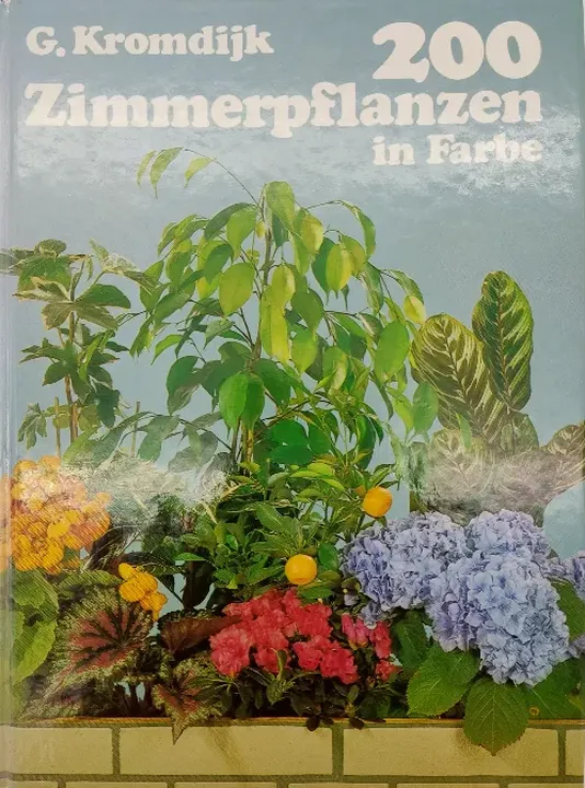 200 Zimmerpflanzen in Farbe - Gerard Kromdijk - Bild 1