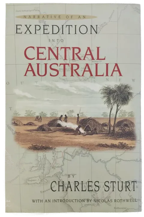 Narrative of an Expedition Into Central Australia - Charles Sturt - Bild 2