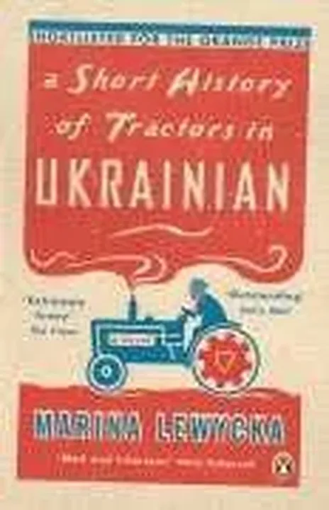 A Short History of Tractors in Ukrainian - Marina Lewycka - Bild 1