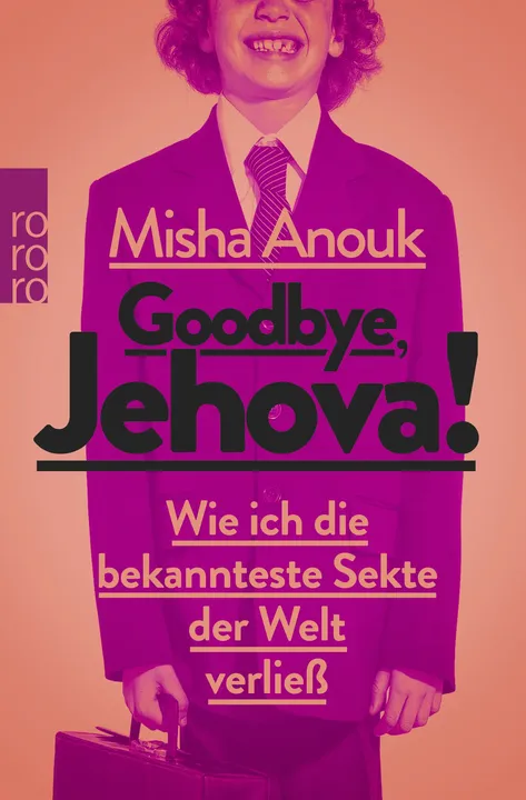 Goodbye, Jehova! - Misha Anouk - Bild 1