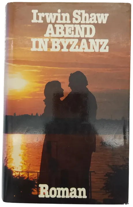 Abend in Byzanz - Irwin Shaw - Bild 2