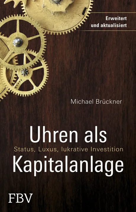 Uhren als Kapitalanlage - Michael Brückner - Bild 1