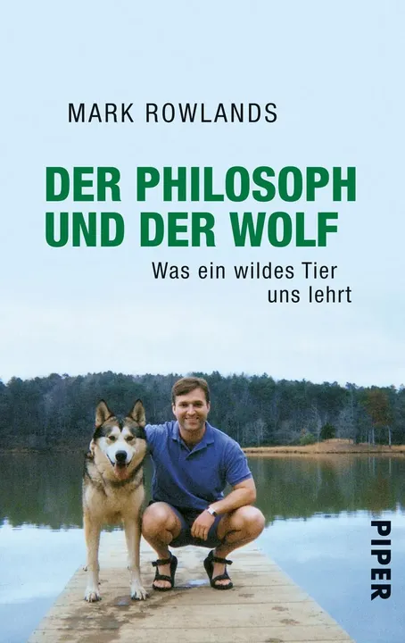 Der Philosoph und der Wolf - Mark Rowlands - Bild 1