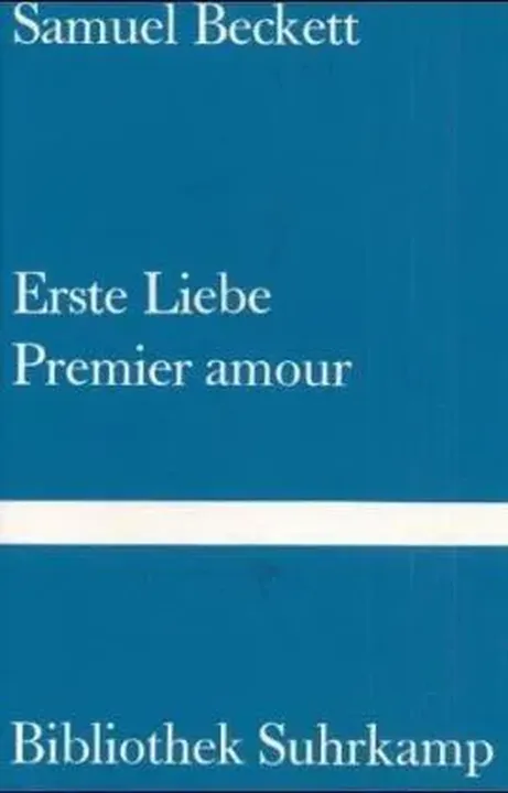 Erste Liebe - Samuel Beckett - Bild 1