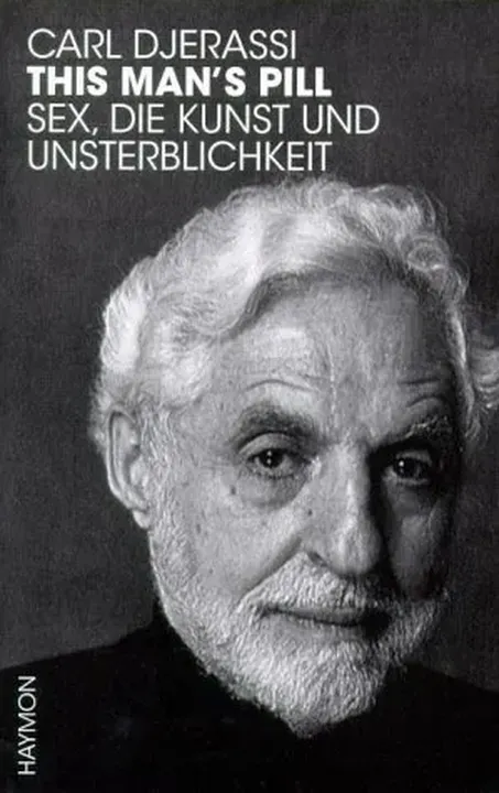 This Man's Pill - Carl Djerassi - Bild 1