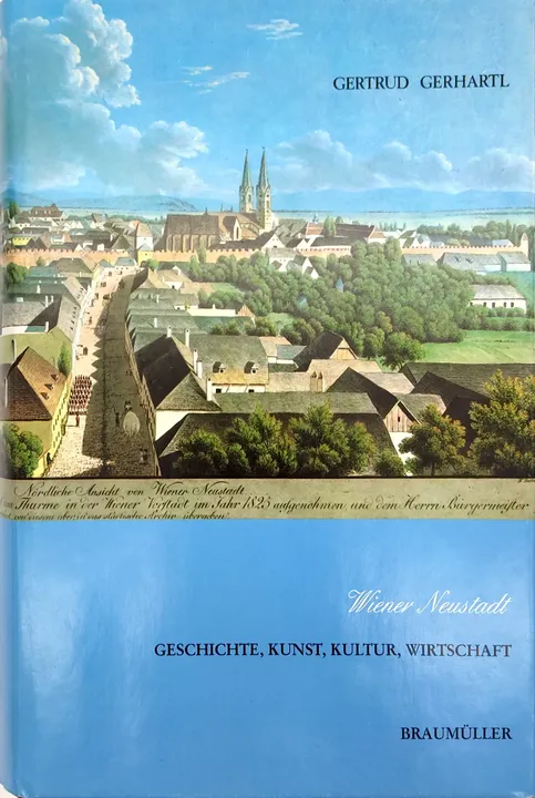 Wiener Neustadt - Gertrud Gerhartl - Bild 1